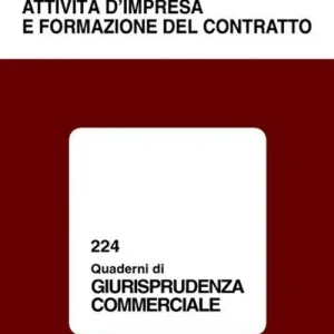 Attività d‘impresa e formazione del contratto Prezzo Scontato