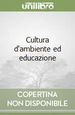 Vendita Finale Cultura d‘ambiente ed educazione