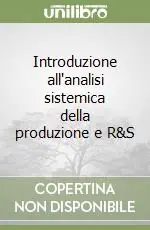 Spedizione Espresso Introduzione all‘analisi sistemica della produzione e R&S