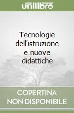 Tecnologie dell‘istruzione e nuove didattiche Ordina Subito