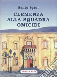 Clemenza alla squadra omicidi Acquista Ora