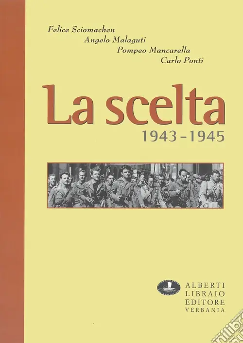 Occasione La scelta 1943-45