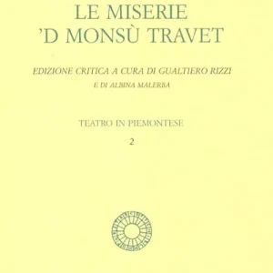 Compra Oggi Stesso Le miserie ‘d monsù Travet