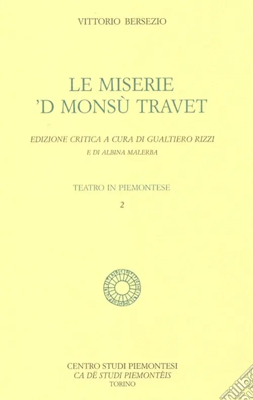 Compra Oggi Stesso Le miserie ‘d monsù Travet