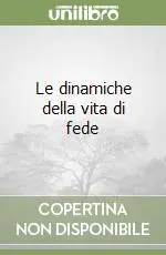 Spedizione Espresso Le dinamiche della vita di fede