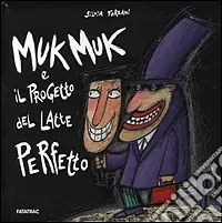 Economico Muk Muk e il progetto del latte perfetto