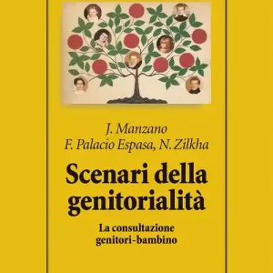 Acquista Ora Scenari della genitorialità. La consultazione genitori-bambino