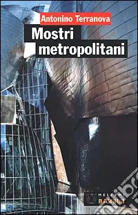 Miglior Prezzo Mostri metropolitani