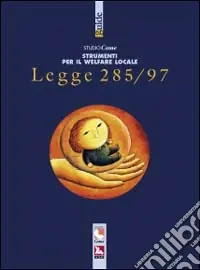 Legge 285/97. Politiche per l‘infanzia e l‘adolescenza Promo Stagionale