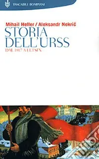 Storia dell‘Urss. Dal 1917 a Eltsin Prezzo Basso