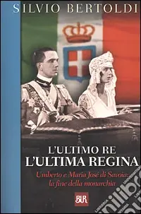 Super Prezzo L‘ultimo re, l‘ultima regina