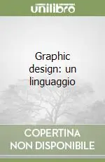 Graphic design un linguaggio Novità