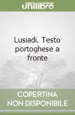 Ultimissimo Modello Lusiadi. Testo portoghese a fronte