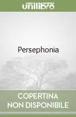 Scelto Dai Clienti Persephonia