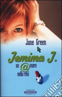 Nuovo Arrivo Jemima J. Un amore nella rete