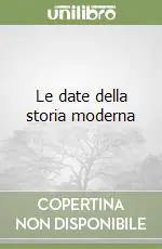 Le date della storia moderna Pagamento Sicuro