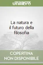 La natura e il futuro della filosofia Promo Stagionale