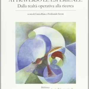 Ultimissimo Modello La musicoterapia attraverso le esperienze. Dalla realtà operativa alla ricerca