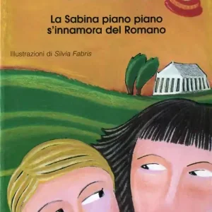 Popolare La sabina piano piano si innamora del romano