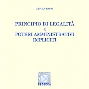 Compra Oggi Stesso Principio di legalità e poteri amministrativi impliciti