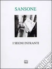 Offerta Speciale I segni infranti