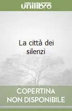 Popolare La città dei silenzi