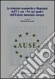 Promozione Le relazioni economiche e finanziarie dell‘UE con i PVS e nel quadro dell‘unione monetaria europea