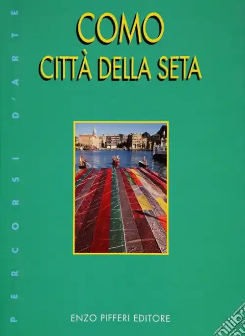 Como città della seta Ordina Subito