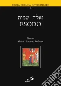 Esodo. Testo ebraico, greco, latino e italiano Prezzo Basso