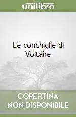 Le conchiglie di Voltaire Prezzo Basso