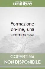 Offerta Del Giorno Formazione on-line, una scommessa