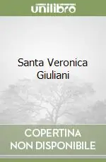 Santa Veronica Giuliani Novità