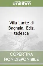 Villa Lante di Bagnaia. Ediz. tedesca Prezzo Di Fabbrica