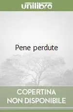 Ultimissimo Modello Pene perdute