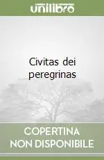 Occasione Civitas dei peregrinas
