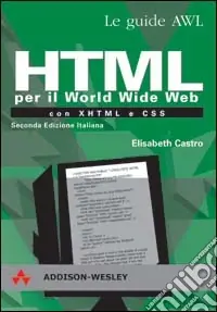 Prezzo Di Fabbrica HTML per il World Wide Web con XHTML e CSS
