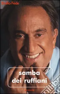 Samba dei ruffiani Solo Oggi