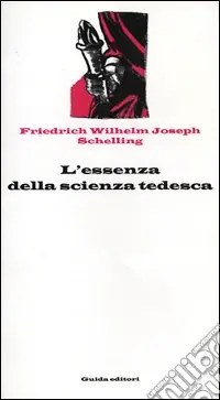 Consegna Rapida L‘essenza della scienza tedesca