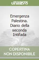 Pagamento Sicuro Emergenza Palestina. Diario della seconda Intifada