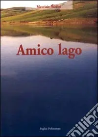 Amico lago Super Prezzo