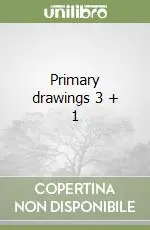 Primary drawings 3 + 1 Compra Oggi Stesso