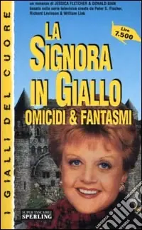 La signora in giallo. Omicidi & fantasmi Ordina Subito