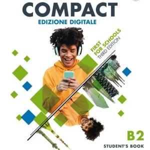 Compact first for schools. Student‘s book. With answer. Per le Scuole superiori-Workbook. Without answers. Per le Scuole superiori. Con e-book Occasione Imperdibile