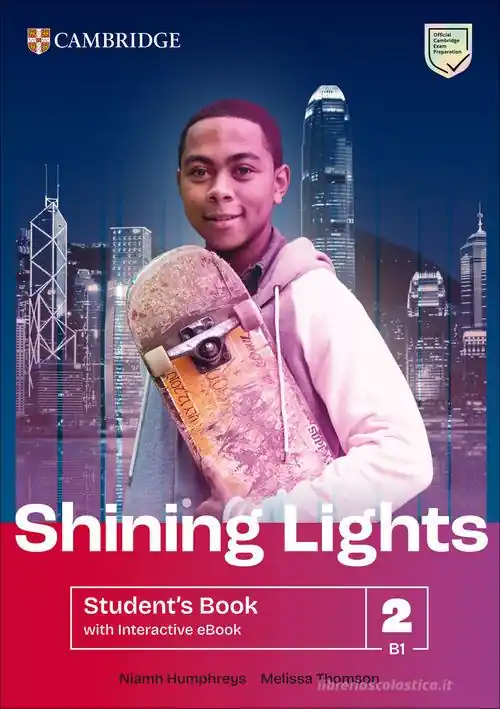 Più Venduto Shining Lights. Student‘s book. Level 2 (B1). Per le Scuole superiori. Con e-book