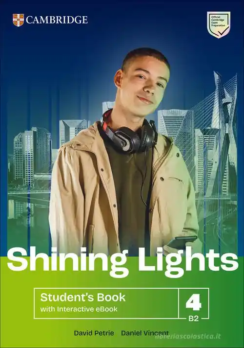 Shining Lights. Student‘s book. Level 4 (B2). Per le Scuole superiori. Con e-book Spedito Oggi