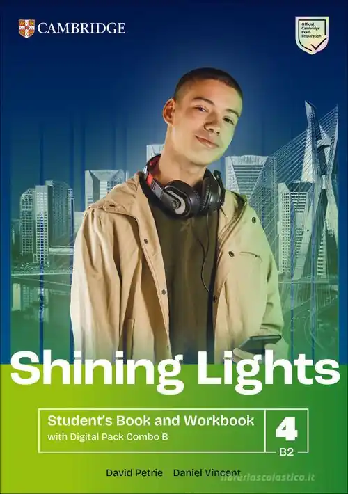 Compra Online Shining Lights. Student‘s book and workbook with Digital Pack B Combos. Level 4 (B2). Per le Scuole superiori. Con espansione online