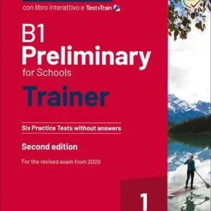 Promo Stagionale Preliminary for schools trainer. Student‘s Book without Answers. Per le Scuole superiori. Con ebook. Con File audio per il download