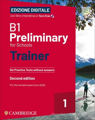 Promo Stagionale Preliminary for schools trainer. Student‘s Book without Answers. Per le Scuole superiori. Con ebook. Con File audio per il download