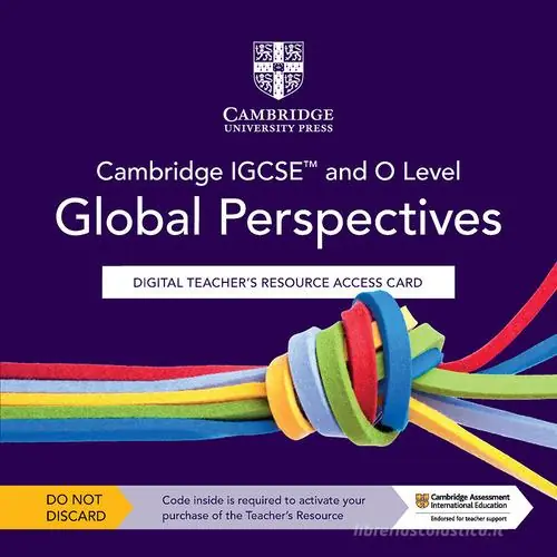 Cambridge IGCSE and O Level Global Perspectives. Teacher‘s resource access card. Per le Scuole superiori. Con espansione online Miglior Prezzo