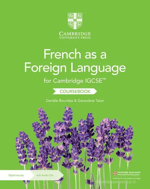 Prezzo Di Fabbrica Cambridge IGCSE French as a foreign language. Per gli esami dal 2021. Coursebook. Per le Scuole superiori. Con CD-Audio
